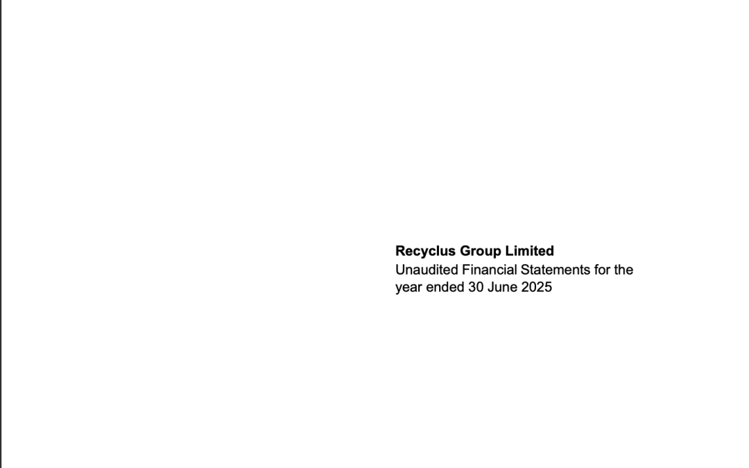 Recyclus Group Files its 2024-2025 Accounts
